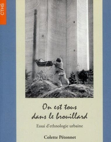 pwetannet|Une anthropologue en ville : Colette Pétonnet (1929‑2012).
